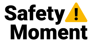black text SAFETY MOMENT word mark with yellow caution sign showing a black exclamation point