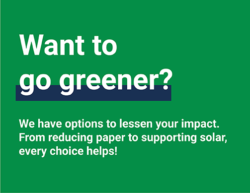 want to go greener?